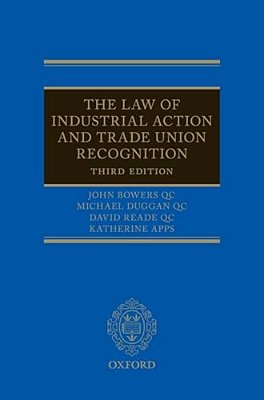 Law Of Industrial Action And Trade Union Recognition 3E-..