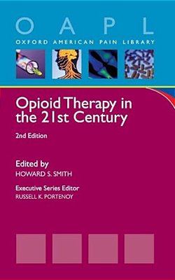 Opioid Therapy In The 21St Century-..