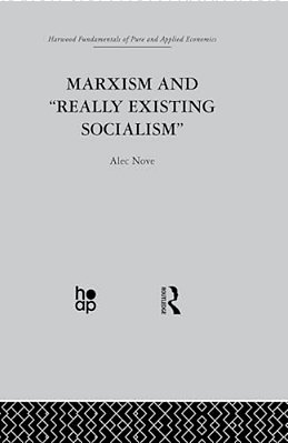 Marxism And 'Really Existing Socialism'-..