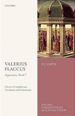 Valerius Flaccus: Argonautica, Book 7: Edited With Introduction, Translation, And Commentary-..