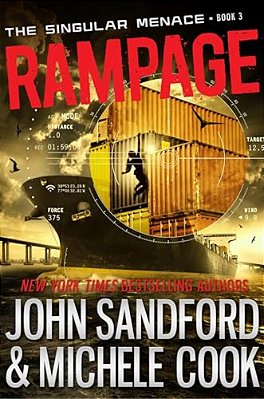 Rampage (The Singular Menace, 3)-..