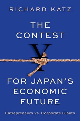 Contest For Japan's Economic Future: Entrepreneurs Vs Corporate Giants-..