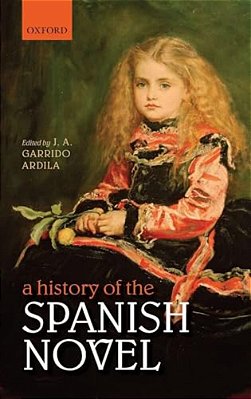 History Of The Spanish Novel-..