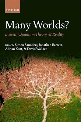 Many Worlds?: Everett, Quantum Theory, & Reality-..