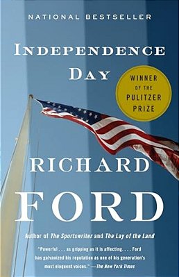 Independence Day: Bascombe Trilogy 2 (Pulitzer Prize Winner)-..