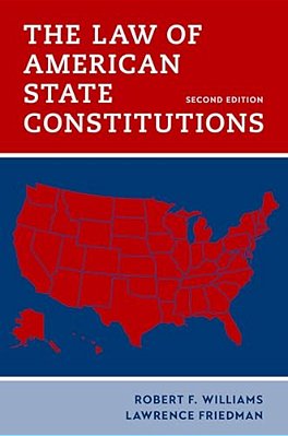 Law Of American State Constitutions-..