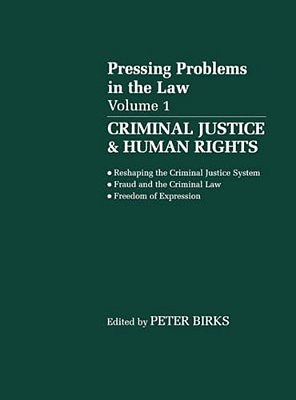Pressing Problems In Law: Volume 1: Criminal Justice & Human Rights-..