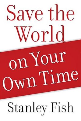 Save The World On Your Own Time-..