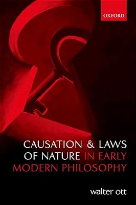 Causation And Laws Of Nature In Early Modern Philosophy-..