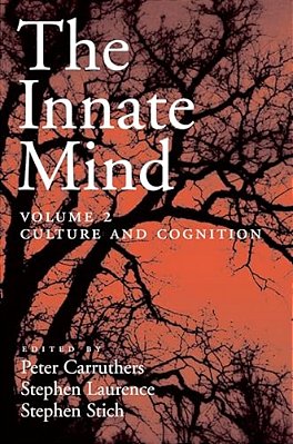 The Innate Mind: Volume 2: Culture And Cognition-..