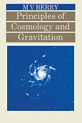 Principles Of Cosmology And Gravitation-..