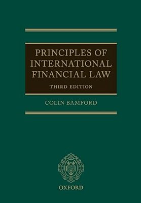 Principles Of International Financial Law-..