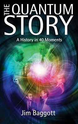 Quantum Story: A History In 40 Moments-..