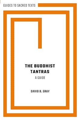 Buddhist Tantras: A Guide-..