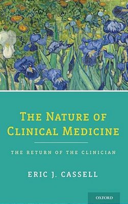 Nature Of Clinical Medicine: The Return Of The Clinician-..