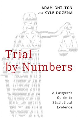 Trial By Numbers: A Lawyer's Guide To Statistical Evidence-..