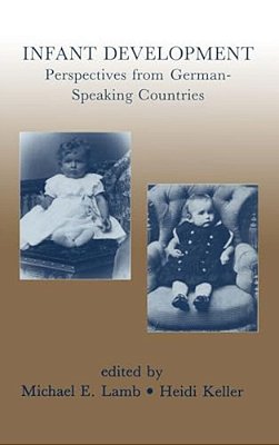 Infant Development: Perspectives From German-Speaking Countries-..