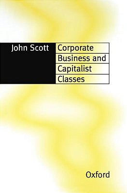Corporate Business And Capitalist Classes-..
