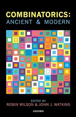 Combinatorics: Ancient & Modern-..