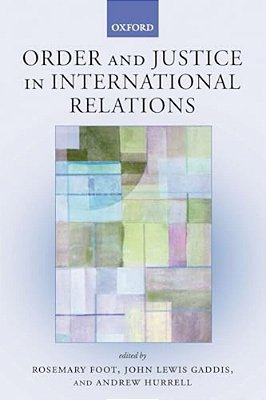 Order And Justice In International Relations-..