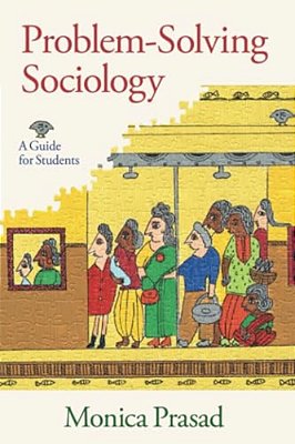 Problem-Solving Sociology: A Guide For Students-..