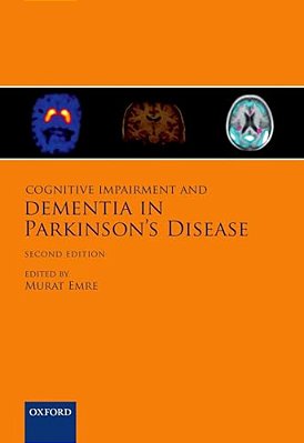 Cognitive Impairment And Dementia In Parkinson's Disease-..