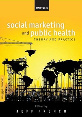 Social Marketing & Public Health 2E P-..