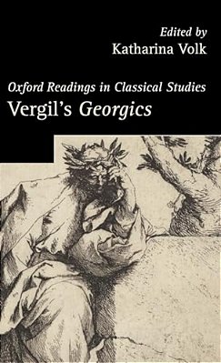 Vergil's Georgics. Edited By Katharina Volk-..