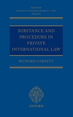 Substance And Procedure In Private International Law-..