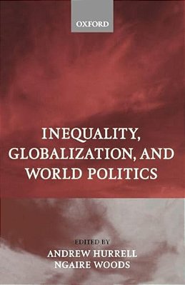 Inequality, Globalization, And World Politics-..