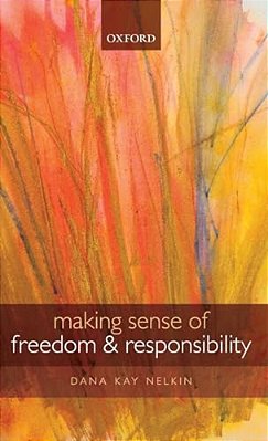 Making Sense Of Freedom And Responsibility-..