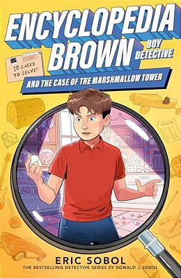 Encyclopedia Brown And The Case Of The Marshmallow Tower-..