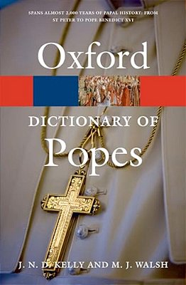 Oxford Dictionary Of Popes-..