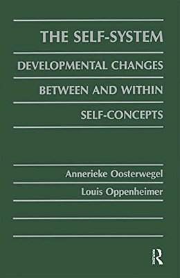 The Self-System: Developmental Changes Between And Within Self-Concepts-..