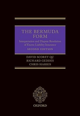 Bermuda Form: Interpretation And Dispute Resolution Of Excess Liability Insurance-..