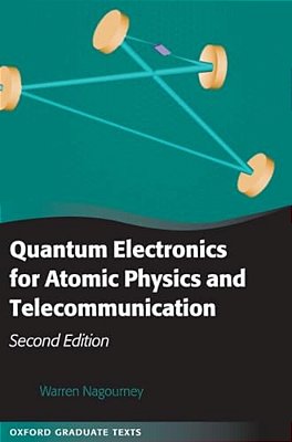 Quantum Electronics For Atomic Physics And Telecommunication-..