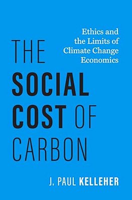 Social Cost Of Carbon: Ethics And The Limits Of Climate Change Economics-..