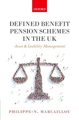 Defined Benefit Pension Schemes In The UK: Asset And Liability Management-..