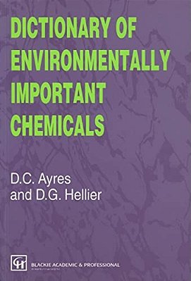 Dictionary Of Environmentally Important Chemicals-..