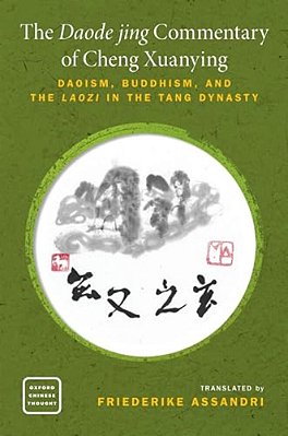 Daode Jing Commentary Of Cheng Xuanying: Daoism, Buddhism, And The Laozi In The Tang Dynasty-..
