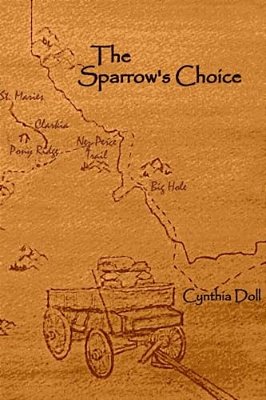 The Sparrow's Choice-..