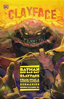 Batman: One Bad Day: Clayface-..