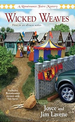 Wicked Weaves: A Renaissance Faire Mystery-..