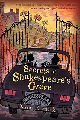 Secrets Of Shakespeare's Grave: The Shakespeare Mysteries, Book 1-..