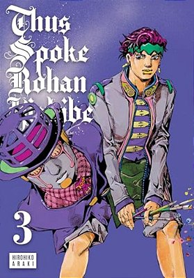 Thus Spoke Rohan Kishibe, Vol. 3-..