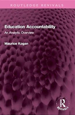 Education Accountability: An Analytic Overview-..