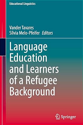 Language Education And Learners Of A Refugee Background-..