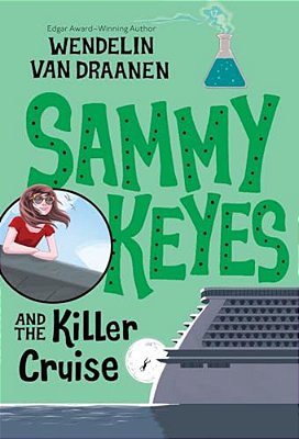 Sammy Keyes And The Killer Cruise-..