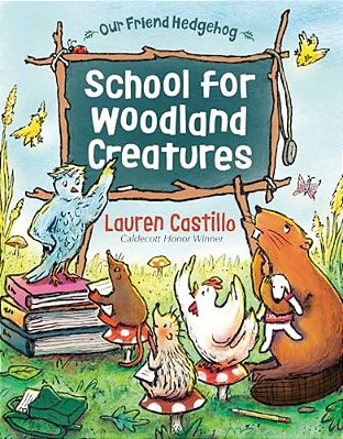 School For Woodland Creatures-..