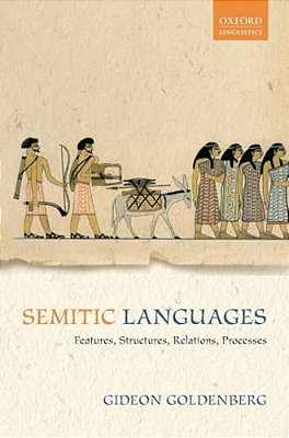 Semitic Languages: Features, Structures, Relations, Processes-..